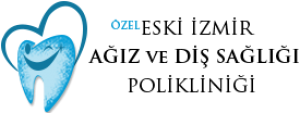  Özel ESKİ İZMİR AĞIZ Ve DİŞ SAĞLIĞI POLİKLİNİĞİ